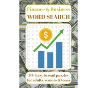 Finance & Business Word Search Puzzle Book: Word Searches with Easy to Read Print about Finance, Investing, Economics and More | 6x9 inches, 110 pages ... … Gift for Vacations, Holidays and relaxing