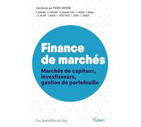 Finance de marchés: Marchés de capitaux, investisseurs, gestion de portefeuille