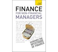 Finance for Non-Financial Managers: A comprehensive manager's guide to business accountancy (TY Business Skills)