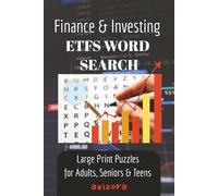Finance & Investing EFTS Word Search Puzzle Book: Large Print Puzzles for Adults, Seniors & Teens about Investment, Finance, Bitcoin, and more. Excellent For Gifts! (Puzzle Books By Avizora)