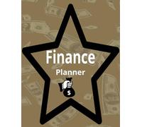 Finance Planner: Monthly Budget and Bill Organizer,108 pages, 8.5x11 inches