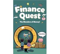 Finance Quest: The Wonders of Money!