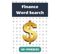 Finance Word Search Puzzle Book: 50+ Word Find Puzzles with Easy-to-Read Print about Stocks, Banking, Money and More | 6×9 inches, 110 pages ... Gift for Vacations, Holidays and Free Times