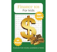 Finance Word Search Puzzle Book For Kids: Word Searches With Easy To Read Print about Finance, Money, Finance for Beginners/ Kids | 6x9 inches, 100 ... Gift For Vacations, Holidays and Free Time.