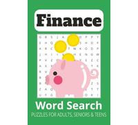 Finance Word Search Puzzle Book: Word Search with Easy to Read Print about Money, Savings, Stocks and More | 6x9 inches, 110 pages | 50+ Puzzles ... Gift for Vacations, Holidays and Free Times