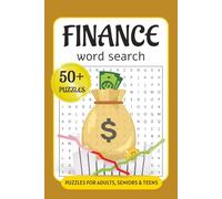finance word search puzzle book: Word searches with easy to read print about finance, investment, money and more /6x9 inches, 110 pages / 50+ puzzles _ Gift for vacations, Holidays and Free times