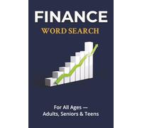 Finance Word Search Puzzle Book: Word Searches with Easy-to-Read Print about Money, Investing, Budgeting, and Saving and more │ 6×9 inches, 110 pages ... Gifts for Vacations, Holidays, and Free Times