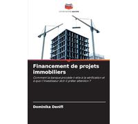 Financement de projets immobiliers