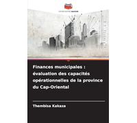Finances municipales: évaluation des capacités opérationnelles de la province du Cap-Oriental