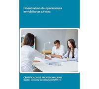 Financiación de operaciones inmobiliarias (UF1926) (SIN COLECCION)