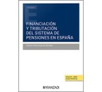 Financiación Y Tributación Del Sistema De Pensiones En España (Dúo)