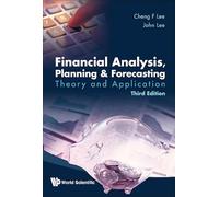 Financial Analysis, Planning And Forecasting: Theory And Application (Third Edition)