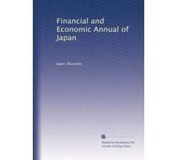 Financial and Economic Annual of Japan: Volume 6
