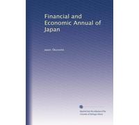 Financial and Economic Annual of Japan: Volume 7