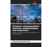 Financial communication: theories, methodologies and empiricism