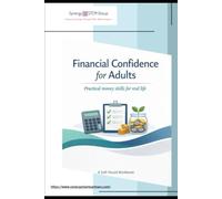 Financial Confidence for Adults: Practical money skills for real life