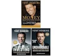 Financial Freedom Collection By Tony Robbins 3 Books Set (Unshakeable, The Holy Grail of Investing & Money Master the Game)
