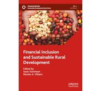 Financial Inclusion and Sustainable Rural Development (Sustainable Development Goals Series)