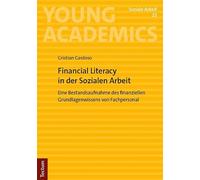 Financial Literacy in der Sozialen Arbeit: Eine Bestandsaufnahme des finanziellen Grundlagenwissens von Fachpersonal: 22