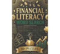 Financial Literacy Word Search Puzzle: Word Search with Easy to Read Print about Financial Literacy, Fiscal Awareness, Financial Acumen, and More | ... for Vacations, Holidays and Leisure Times