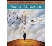 Financial Management: Theory & Practice (with Thomson ONE - Business School Edition 1-Year Printed Access Card) (Edition 12) by Brigham, Eugene F., Ehrhardt, Michael C. [Hardcover(2007??]