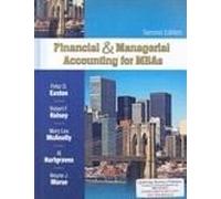 Financial & Managerial Accounting for MBAs