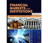 Financial Markets and Institutions (10th Edition) (Rental Edition)