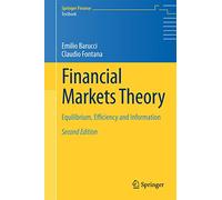 Financial Markets Theory: Equilibrium, Efficiency and Information (Springer Finance Textbooks)