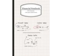 Financial notebook: Includes CFA Level 1 formula sheets plus 100 square-ruled blank pages-perfect if you’re a student or professional in finance.