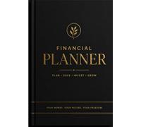 Financial Planner: Build Better Money Habits Every Month (SMART MONEY PLANNER FACTORY)
