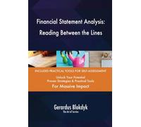 Financial Statement Analysis: Reading Between the Lines