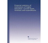 Financial statistics of institutions of higher education: current funds, revenues and expenditures: Volume 2