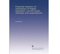 Financial statistics of institutions of higher education: current funds, revenues and expenditures: Volume 6
