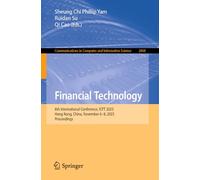 Tecnología Financiera – 6.º Congreso ICFT 2025 Hong Kong – Actas 2868 – Springer Verlag
