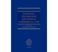 Tecnología financiera y derecho mercantil digital – Oxford University Press