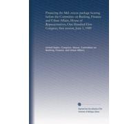 Financing the S&L rescue package hearing before the Committee on Banking, Finance and Urban Affairs, House of Representatives, One Hundred First Congress, first session, June 1, 1989
