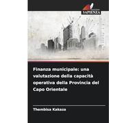 Finanza municipale: una valutazione della capacità operativa della Provincia del Capo Orientale