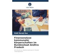 Finanzanalyse kommunaler Körperschaften im Bundesstaat Andhra Pradesh: Eine Studie zur Stadtverwaltung von Greater Visakhapatnam