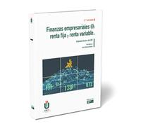 Finanzas empresariales (I): renta fija y renta variable (SIN COLECCION)