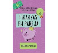 Finanzas en Pareja: 1 (How to Achieve Success)