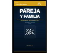 Finanzas en pareja y familia: Cómo manejar el dinero juntos en Chile: presupuesto compartido, deudas, hipoteca y más (El Sistema Palanka)