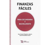 Finanzas Fáciles. Para Secundaria y Bachillerato