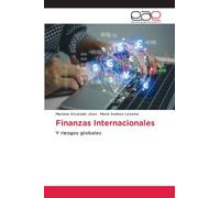 Finanzas Internacionales: Y riesgos globales
