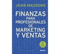 Finanzas para profesionales de marketing y ventas (Deusto)