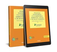 Finanzas sostenibles. Un compromiso ambiental, social y de buen gobierno (FUNSEAM): Simposio empresarial internacional 2023 (Economía - Serie Especial)