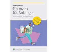 Finanzen für Anfänger: Deine Finanzen kannst du selbst