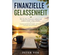 Finanzielle Gelassenheit: Wie Sie Ihre Finanzen ordnen und endlich wieder ruhig schlafen