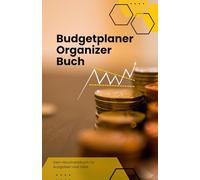 Finanzplaner Haushaltsbuch - Behalte dein Geld und dein Budget im Griff: Haushaltsbuch zum Eintragen von Ausgaben und Einnahmen, ideal für Familie und Alltag