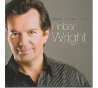 Finbar Wright - When I Need Love