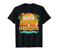 Finca agosto Ferragosto Divertente Vacanze Mare spiaggia Camiseta
